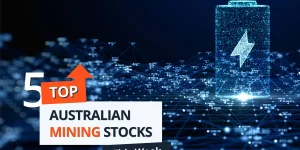 Top Australian Mining Stocks This Week: Lithium Valley Results Boost Gold Mountain