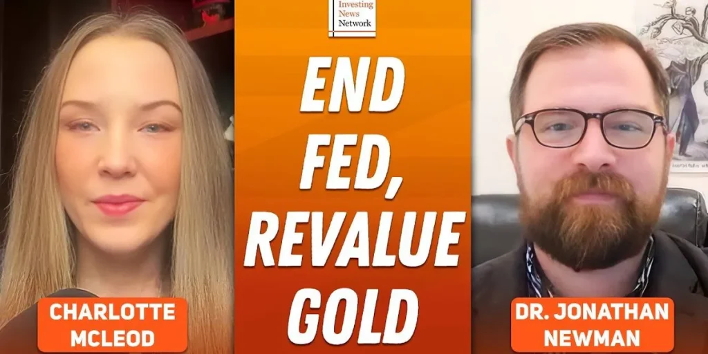 Dr. Jonathan Newman: Gold, Fiat and the Fed — An Austrian Economist’s View
